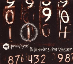 Prodigy Present The Dirtchamber Sessions Volume One