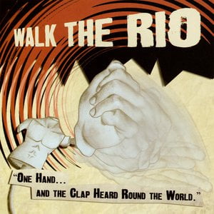 One Hand And The Clap Heard Round The World