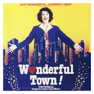 Wonderful Town (Original London Cast Recording)