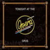 Tonight At The Opera (Live)