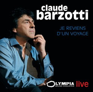 Je Reviens D'un Voyage (Live À L'olympia)