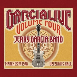 GarciaLive Volume Four: March 22nd, 1978 Veteran's Hall