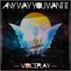 Any Way You Want It