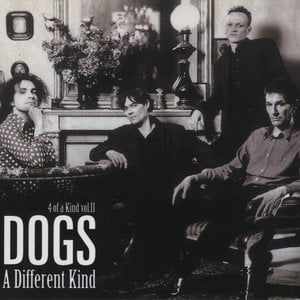 Dogs - 4 Of A Kind Vol. 2