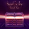 Beyond the Box