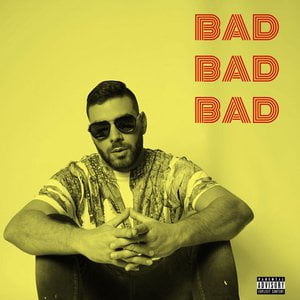 BAD BAD BAD