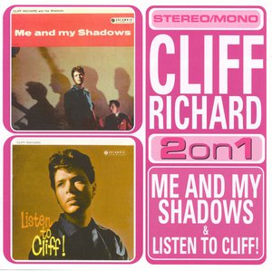 Me And My Shadows/Listen To Cliff
