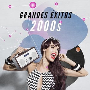 Grandes Éxitos 2000s