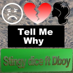 Tell me why