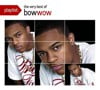 Playlist: The Very Best Of Bow Wow