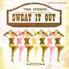 Sweat It Out