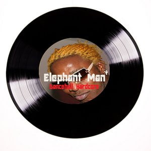 Elephant Man Dancehall Hardcore