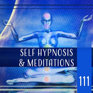 Self Hypnosis & Meditations: 111 Yoga and Deep Relaxation, Collection for Stress Relief and Deep Sleep, Be Anxiety Free