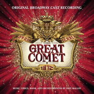 Natasha, Pierre & the Great Comet of 1812 (Original Broadway Cast Recording) Natasha, Pierre & the Great Comet of 1812 (Original Broadway Cast Recording)