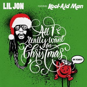 All I Really Want For Christmas (feat. Kool-Aid Man) All I Really Want For Christmas (feat. Kool-Aid Man)
