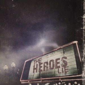 The Heroes Lie