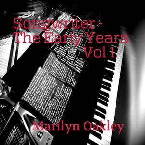Songwriter the Early Years, Vol. 1