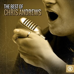 The Best of Chris Andrews
