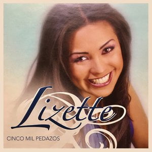 Lizette (Cinco Mil Pedazos)