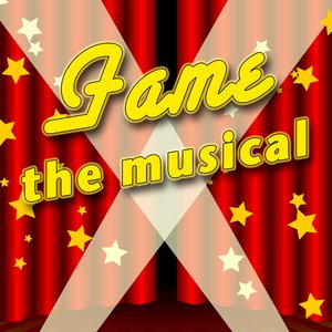Fame - The Musical