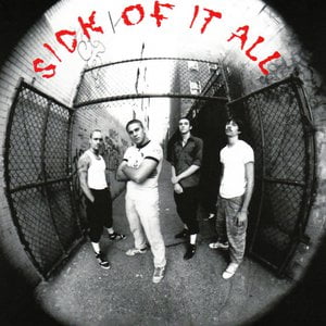 Sick Of It All