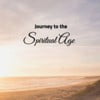 Journey to the Spiritual Age