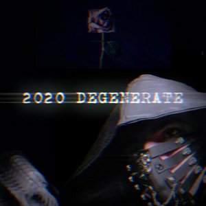 2020 Degenerate
