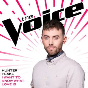 I Want To Know What Love Is (The Voice Performance)