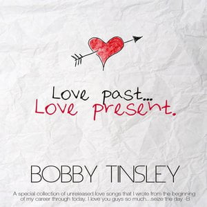 Love Past Love Present
