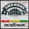 One Love, One Heart, Oneness (Oneness Records Presents)