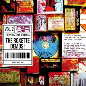 The Per Gessle Archives - the Roxette Demos!, Vol. 2