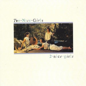 2 Nice Girls