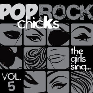 Pop/Rock Chicks, Vol. 5