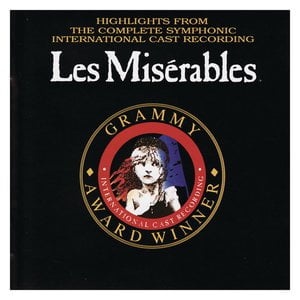 Les Misérables: Highlights from the Complete Symphonic Recording