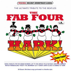 Hark! (Classic Christmas Songs Performed in a Beatles Style)