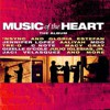 Music Of The Heart The Album