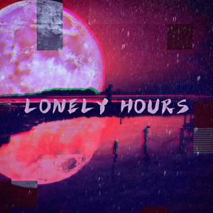 Lonely Hours
