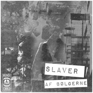 Slaver Af Bølgerne