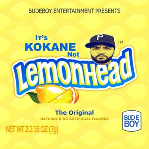 It's Kokane Not Lemonhead