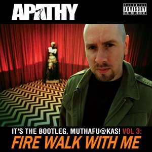 Fire Walk with Me: It's the Bootleg, Muthafuckas! Vol. 3