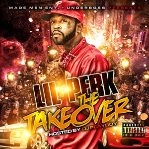 The Takeover (Hosted By DJ Playboy)