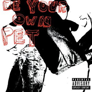 Be Your Own Pet