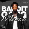 Bandit Gang Marco