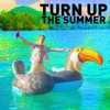 Turn up the Summer