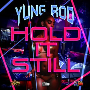 Hold It Still