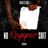 No Rapper Shit