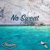 No Sweat