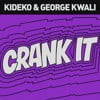 Crank It (Woah!) [Remixes] (feat. Nadia Rose & Sweetie Irie)