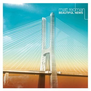 Beautiful News (With Bonus Track)