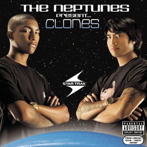 The Neptunes Present... Clones